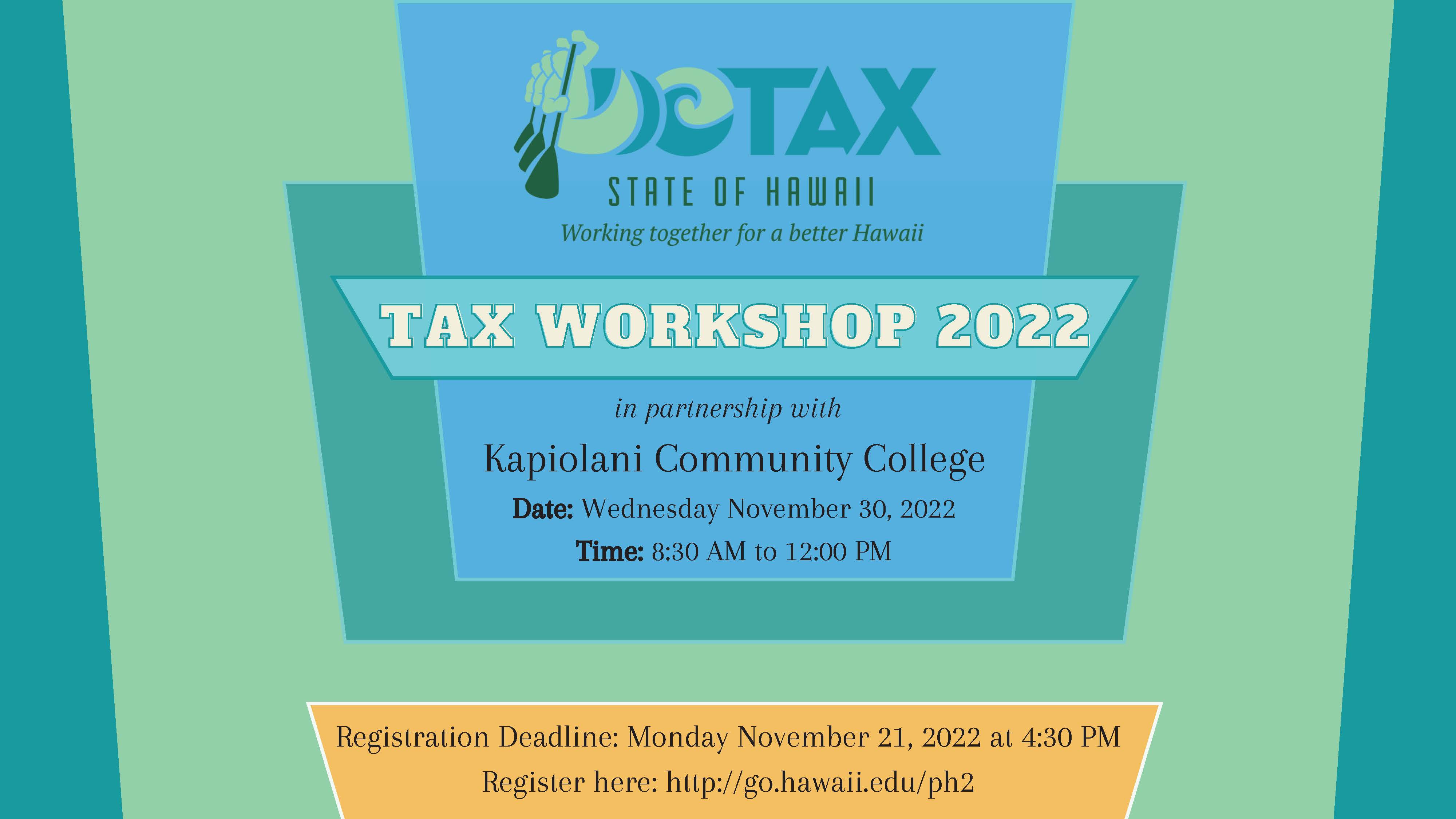 2022 Tax workshop, November 30, 2022, Registration deadline: November 21, 2022 at 4:30 PM